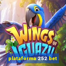 plataforma 252 bet